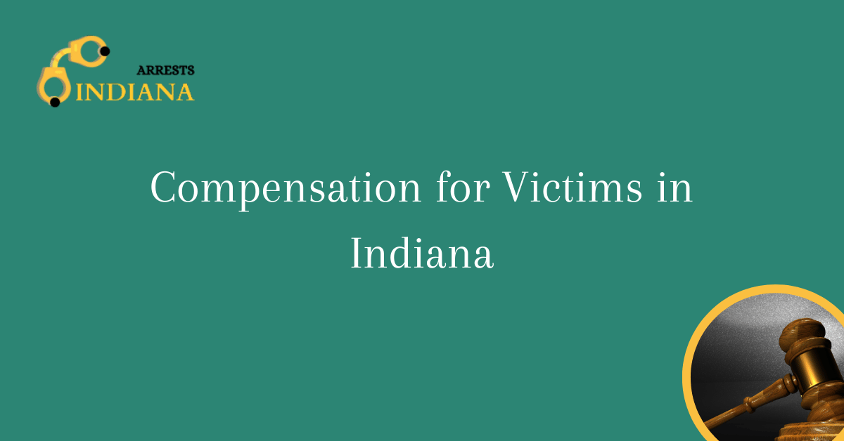 Compensation for Victims in Indiana