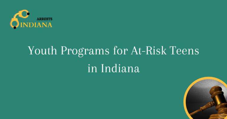 Youth Programs for At Risk Teens in Indiana